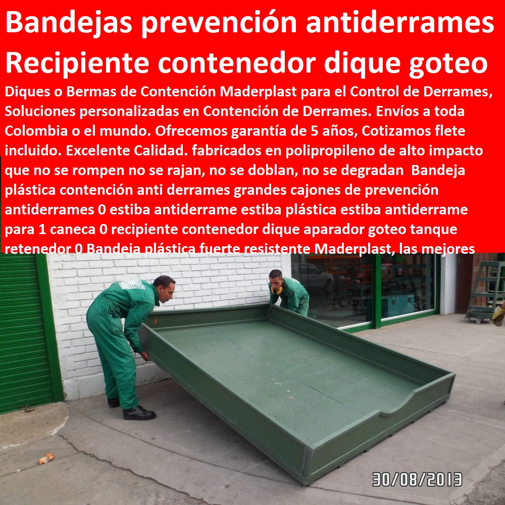 Bandeja antiderrame diques de contención de derrames kit antiderrame 0 procedimiento en caso de derrame de sustancias químicas 0 bandejas antiderrames 0 bandeja antiderrame de polietileno 0 Tinas Cajas Recipientes Tanques Cajón Bandeja antiderrame diques de contención de derrames kit antiderrame 0 procedimiento en caso de derrame de sustancias químicas 0 bandejas antiderrames 0  Shelters, Refugios, Nichos, Cajilla, Depósitos, Diques, Estibas Antiderrames, Empaques, Recipientes, Contenedores, Cajones, Tanques, Cajas, bandeja antiderrame de polietileno 0 Tinas Cajas Recipientes Tanques Cajón 